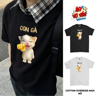  Áo Vớ Vẩn - Áo Thun Con Mèo Con Gà Meme hài text vui động vật pet cute dễ thương - Local Brand Cotton Oversize Nam Nữ 
