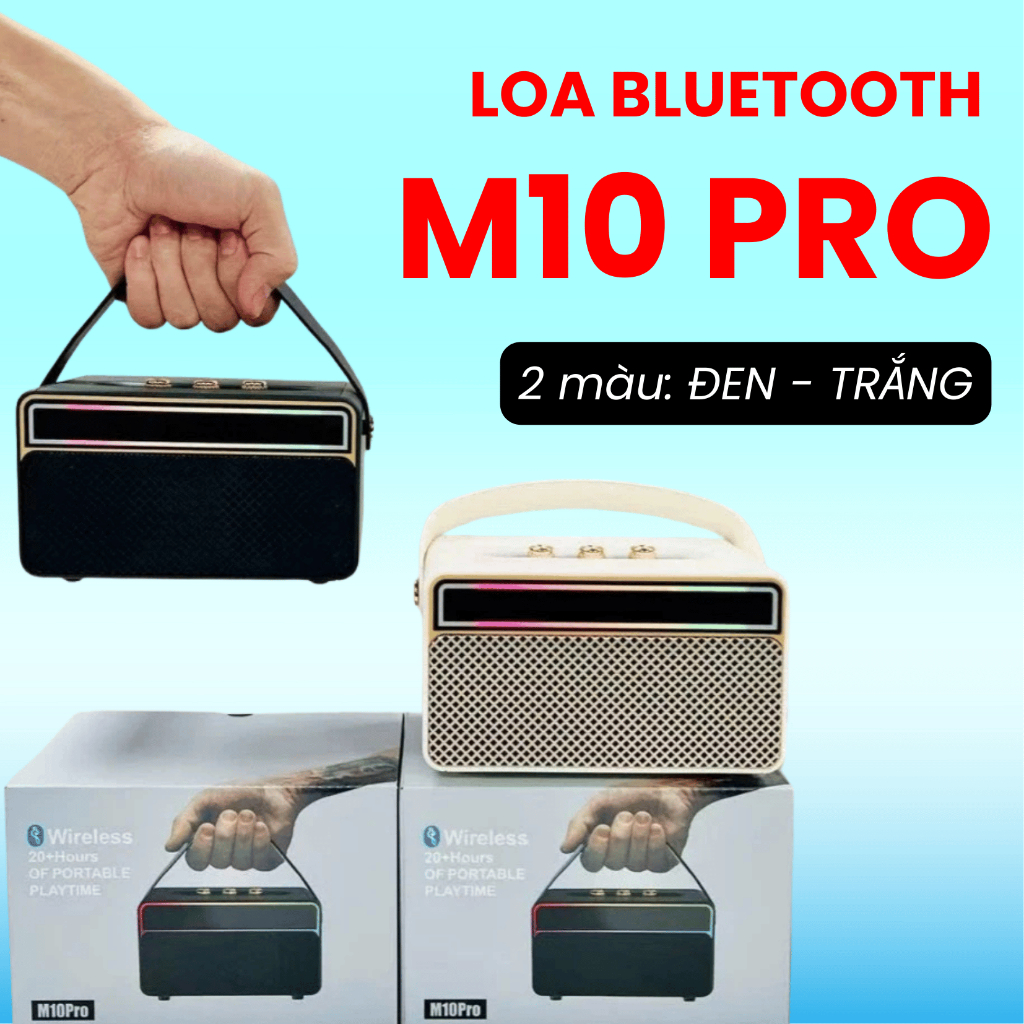 MUA NGAY – Loa Bluetooth M10 Pro bass mạnh, pin trâu, đèn LED đẹp, âm cực hay