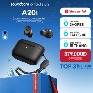  Tai nghe bluetooth không dây soundcore A20i | Nhỏ gọn | 28 giờ phát nhạc | Sạc nhanh | Tích hợp phiên dịch 