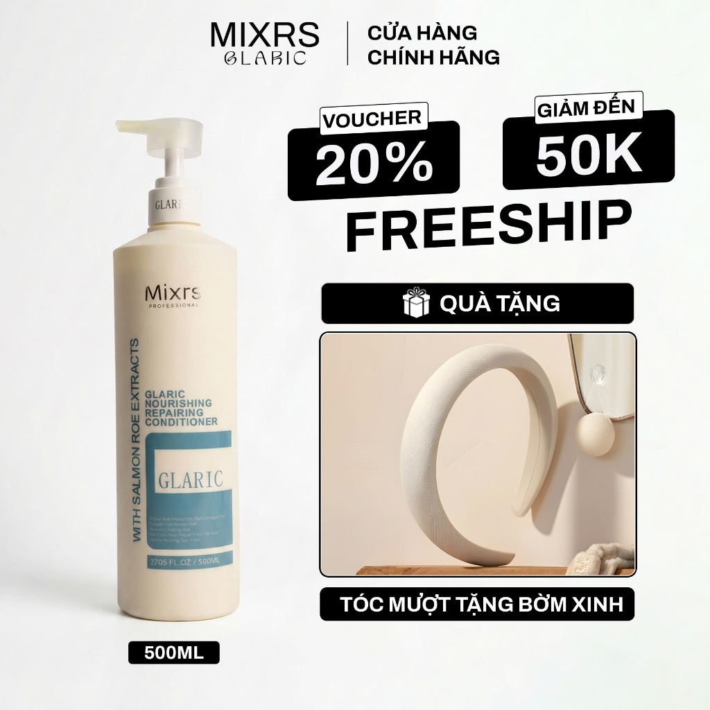 Dầu Xả Ngăn Rụng Tóc, Hỗ Trợ Mọc Tóc, Keratin, Dưỡng Tóc Mềm Mượt Mixrs Glaric 500ML