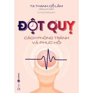 Sách - Đột quỵ: Cách phòng tránh và phục hồi