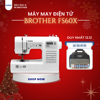  Máy May Điện Tử Cao Cấp Nhật Bản Brother FS60X May tự dồng màn hình hiển thị LCD BH 2 năm 