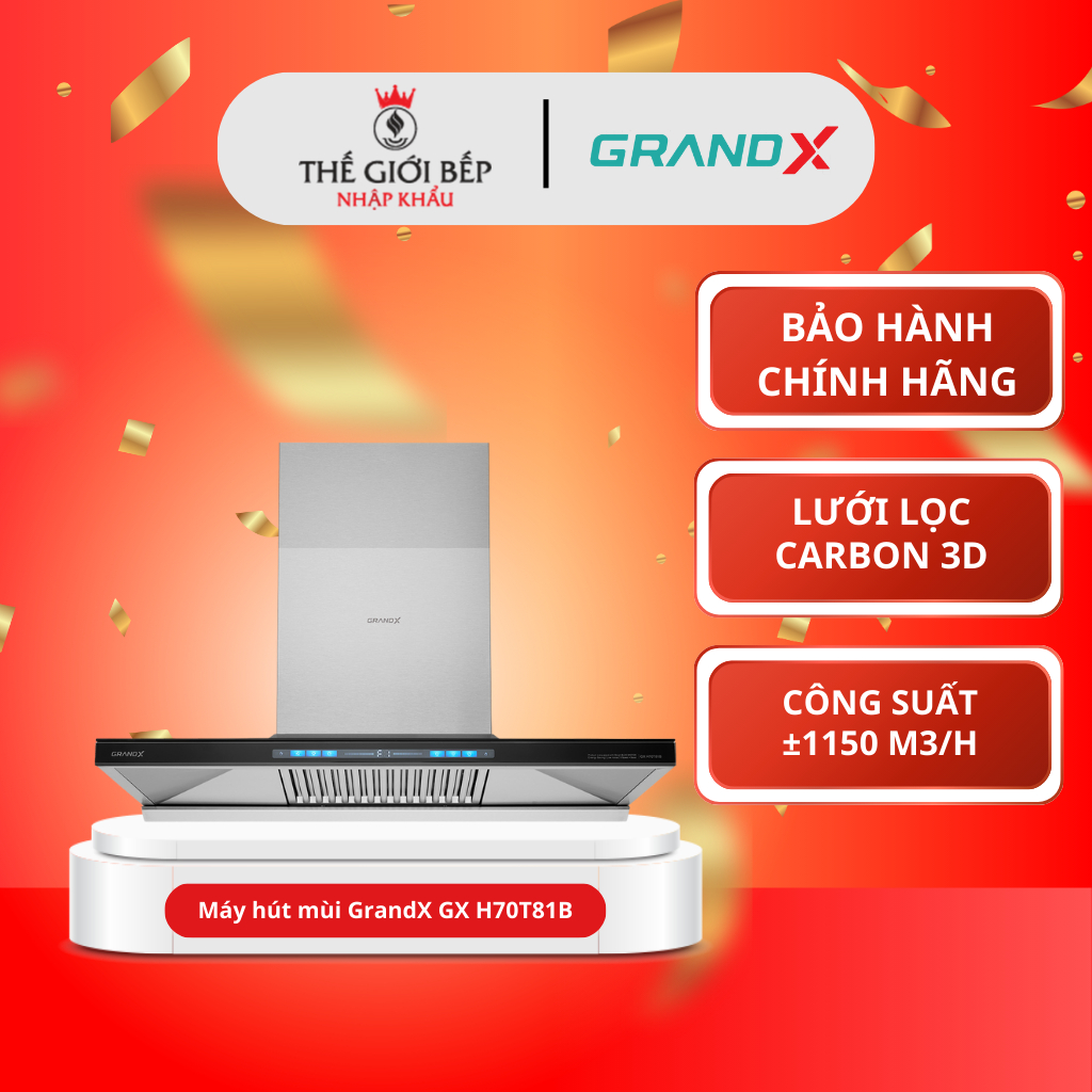 Máy hút mùi GrandX GX H70T81B – Công suất lớn, Siêu êm, Đèn LED hiện đại