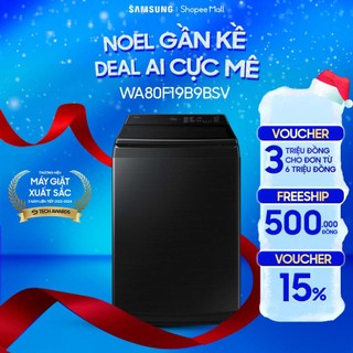  Máy Giặt Samsung 19kg WA80F19B9BSV Bespoke Giặt Thông Minh AI Wash 