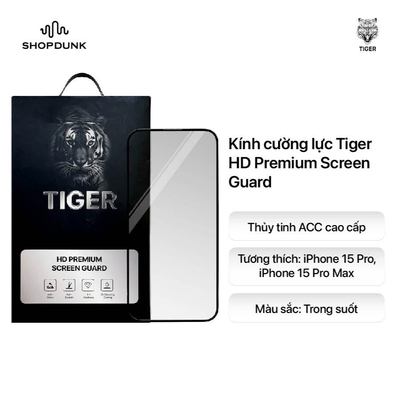 Kính cường lực Tiger HD Premium Screen Guard cho iPhone 15 Pro/ Pro Max - Trong suốt