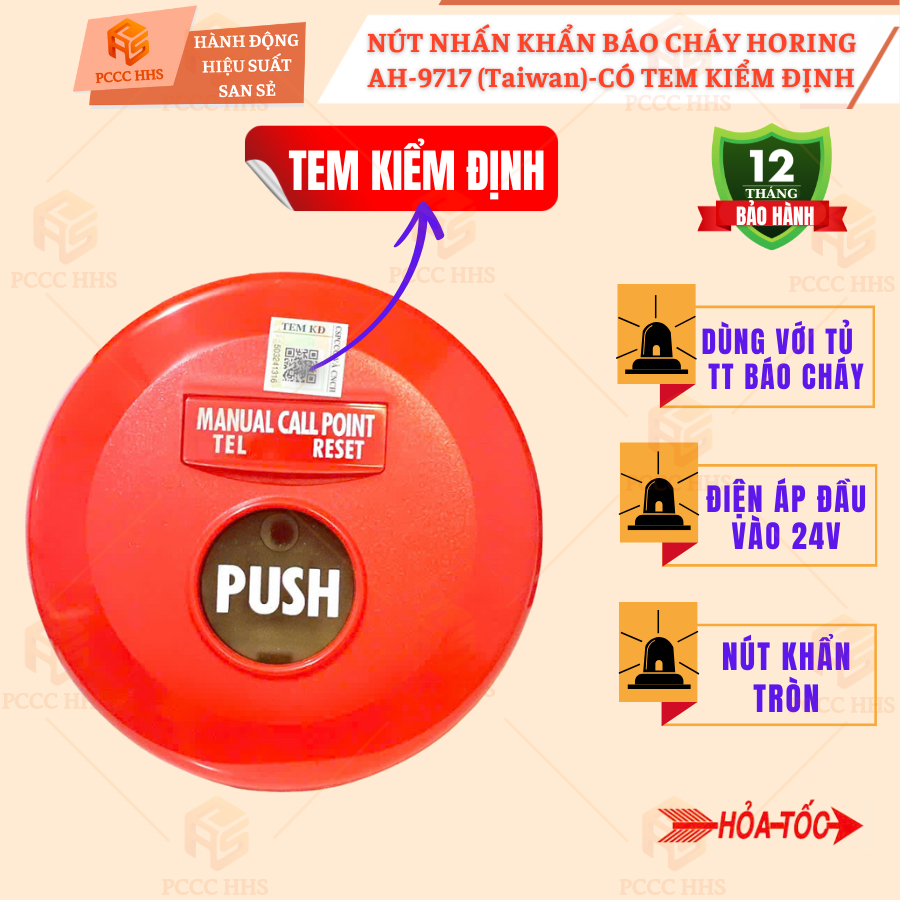 Nút Nhấn Khẩn Horing AH-9717 24V – Thiết Bị Kích Hoạt Báo Động – Có Tem Kiểm Tra Chất Lượng