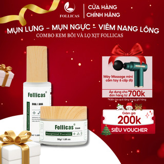   Combo 2  Kem bôi + Xịt Viêm Nang Lông Giúp Giảm Mụn Lưng Viêm Lỗ Chân Lông Follicas 
