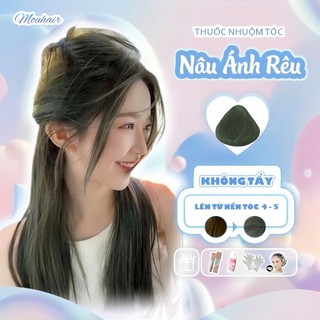  Thuốc nhuộm tóc Thuốc nhuộm tóc màu NÂU ÁNH RÊU Mouhair tặng oxi trợ dưỡng,bao tay mũ trùm bịt tai. 
