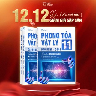  Sách Phong tỏa vật lí 11 - Tập 1 - Dao động - Sóng - Theo chương trình sách giáo khoa mới 2025 