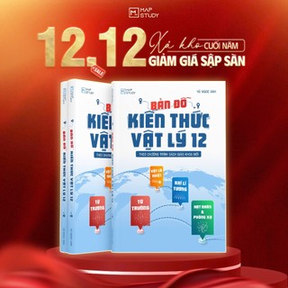  Bản đồ kiến thức vật lý 12 - theo chương trình sách giáo khoa mới 