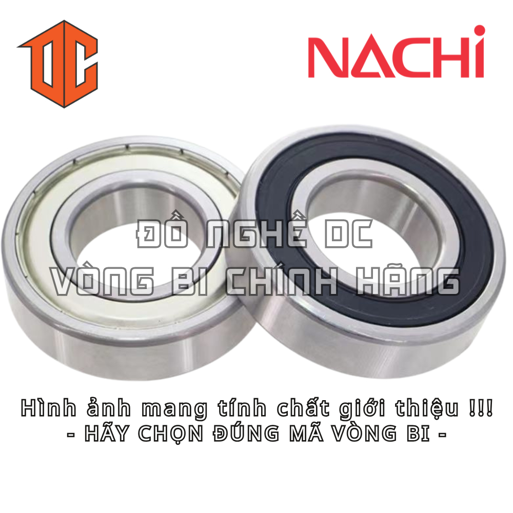 Vòng bi NACHI 6000 6007 6207 6001 6002 6210 6305 6208 6202 6302 6205 6206 6306 6008 6004 6304 6303 6