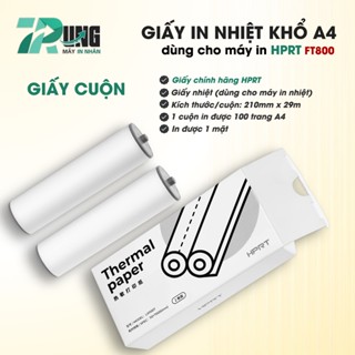  Giấy In Nhiệt Loại Cuộn Khổ A4 - Sử dụng cho máy in HPRT FT800  Giấy chính hãng HPRT  