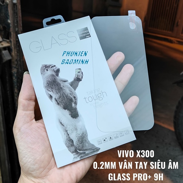 [VIVO X300/ X300 PRO] Dán kính cường lực bảo vệ màn hình 0.2mm vân tay nhậy Glass Pro+ 9H