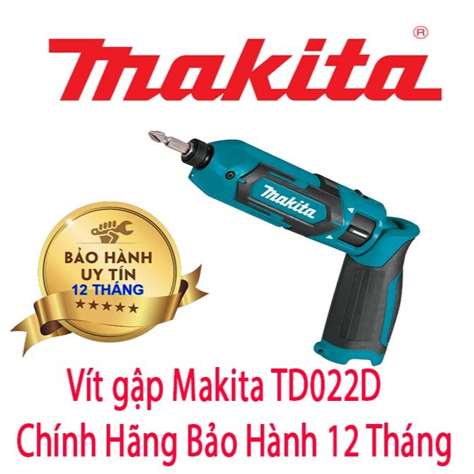 Máy vặn vít dùng pin 7.2V Makita TD022D , Mới 100% , Chính Hãng Makita VN , Bảo hành 12 tháng