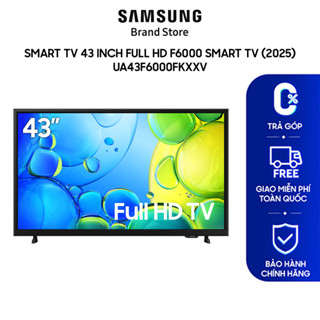 [MIỄN PHÍ VẬN CHUYỂN] Smart TV Samsung 43 Inch Full HD F6000 (2025)