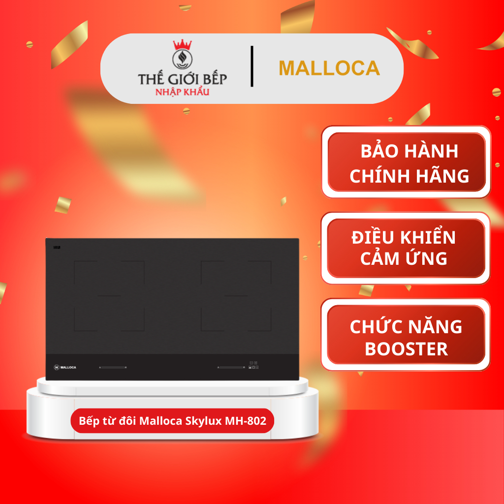 Bếp từ đôi Malloca Skylux MH-802 bảo hành 3 năm - Bếp Âm Cao Cấp Tiết Kiệm Điện