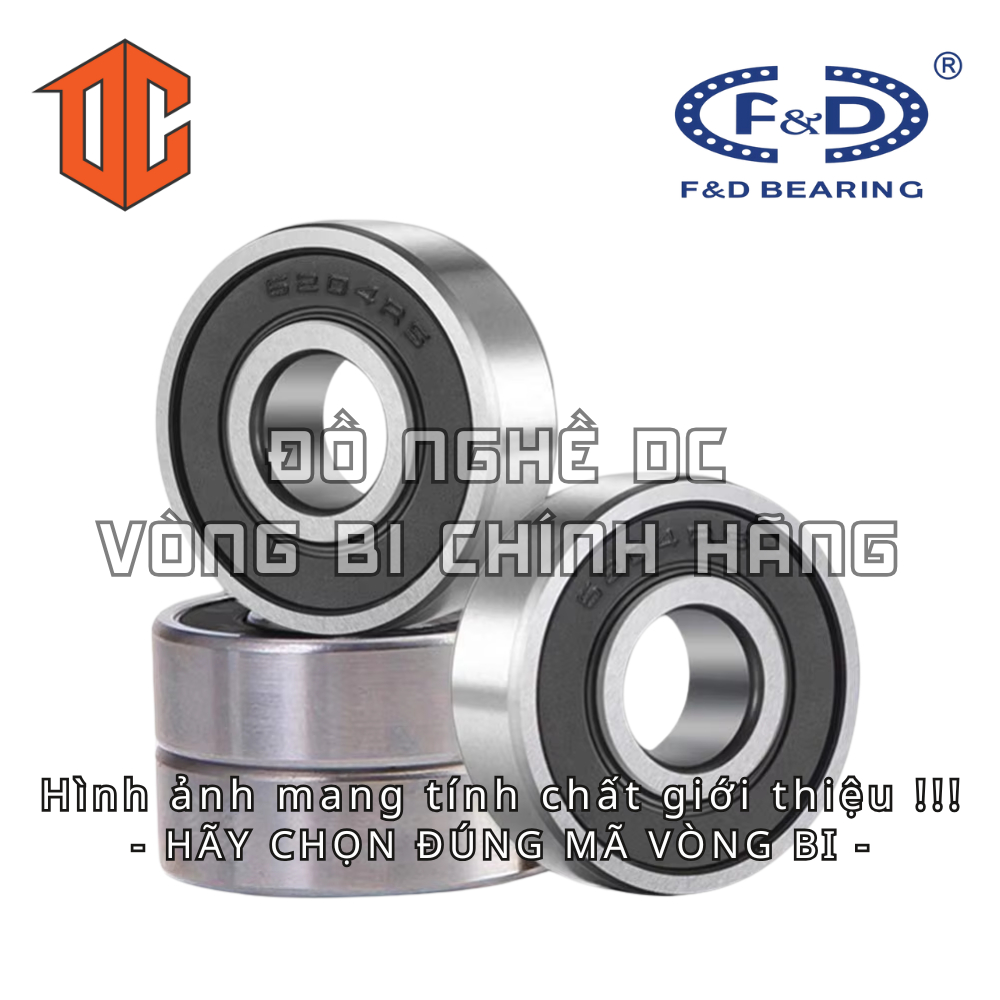 Vòng bi F&D 6206 6009 6207 6300 6302 627 6003 689 676 607 6303 635 6308 6000 638 608 6304 6307 625 697 6210 6305 636 620