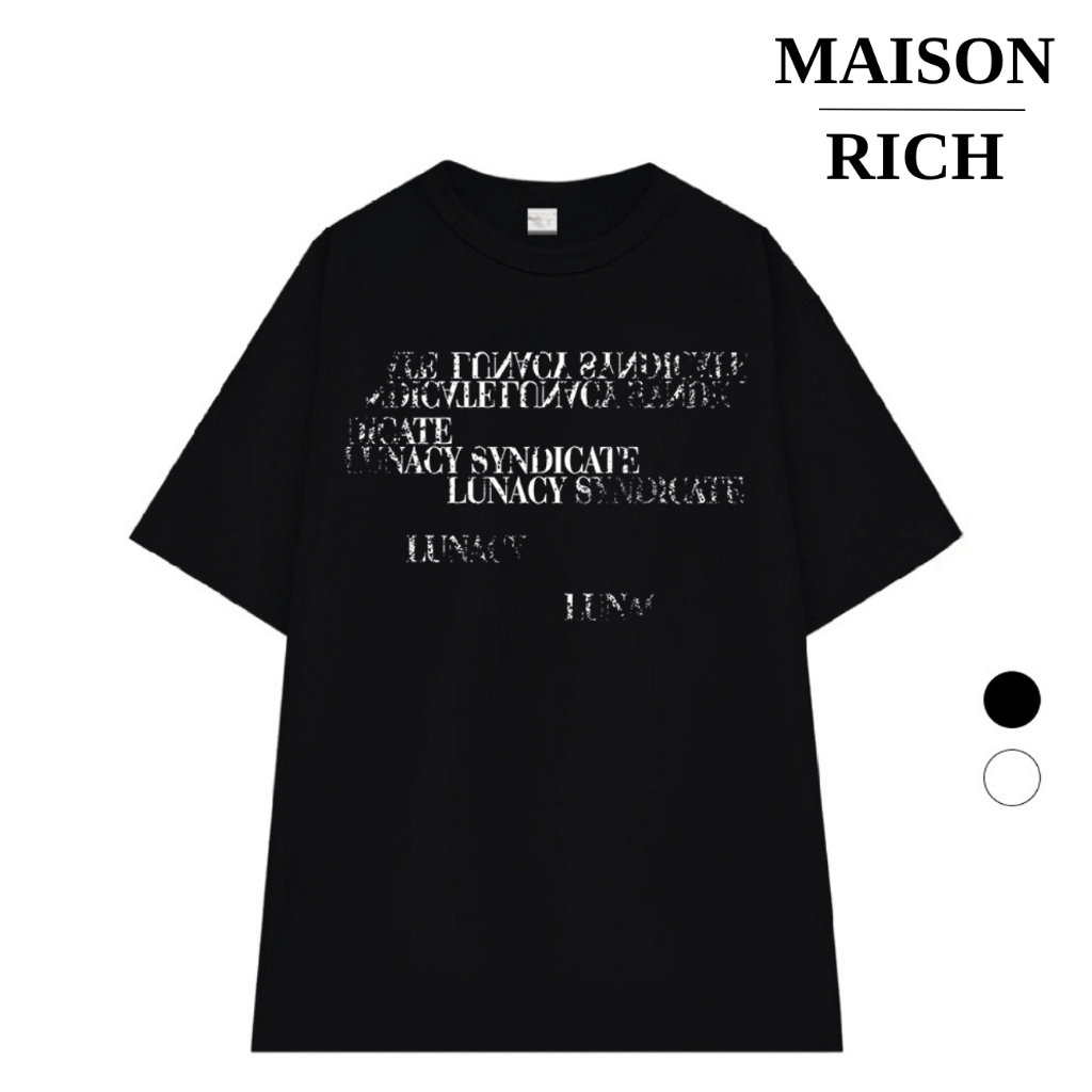 Áo Thun Maison Rich Premium Tee Lunacy Syndicate Typography Crack Effect