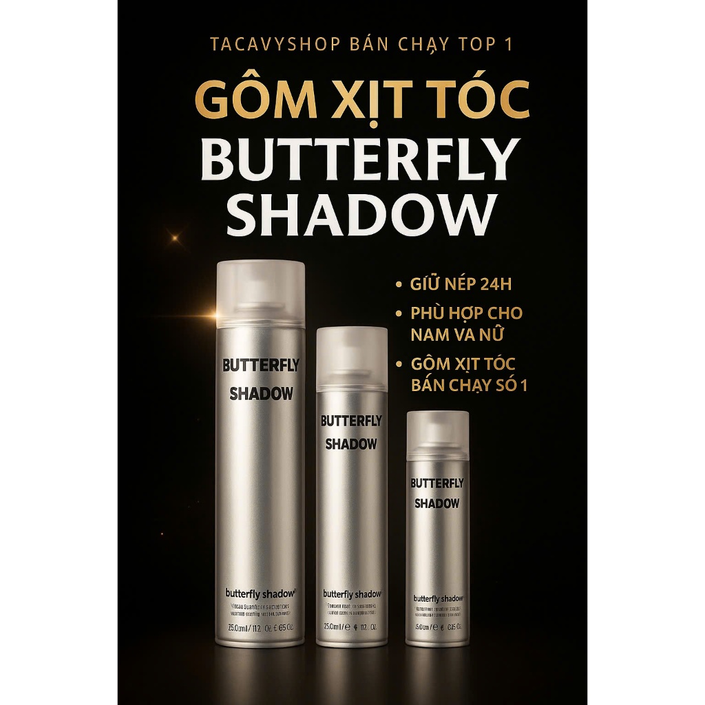 Gôm xịt tóc BUTTERFLY SHADOW 150ml 320ml 600m Chính hãng,keo xịt tóc hàng loại 1,gôm xịt tóc giữ nếp