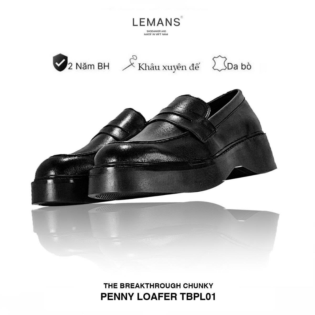 Giày nam The Breakthrough Chunky PENNY LOAFER Lemans Da bò - BST độc quyền, đế cao 6cm Bảo hành chín