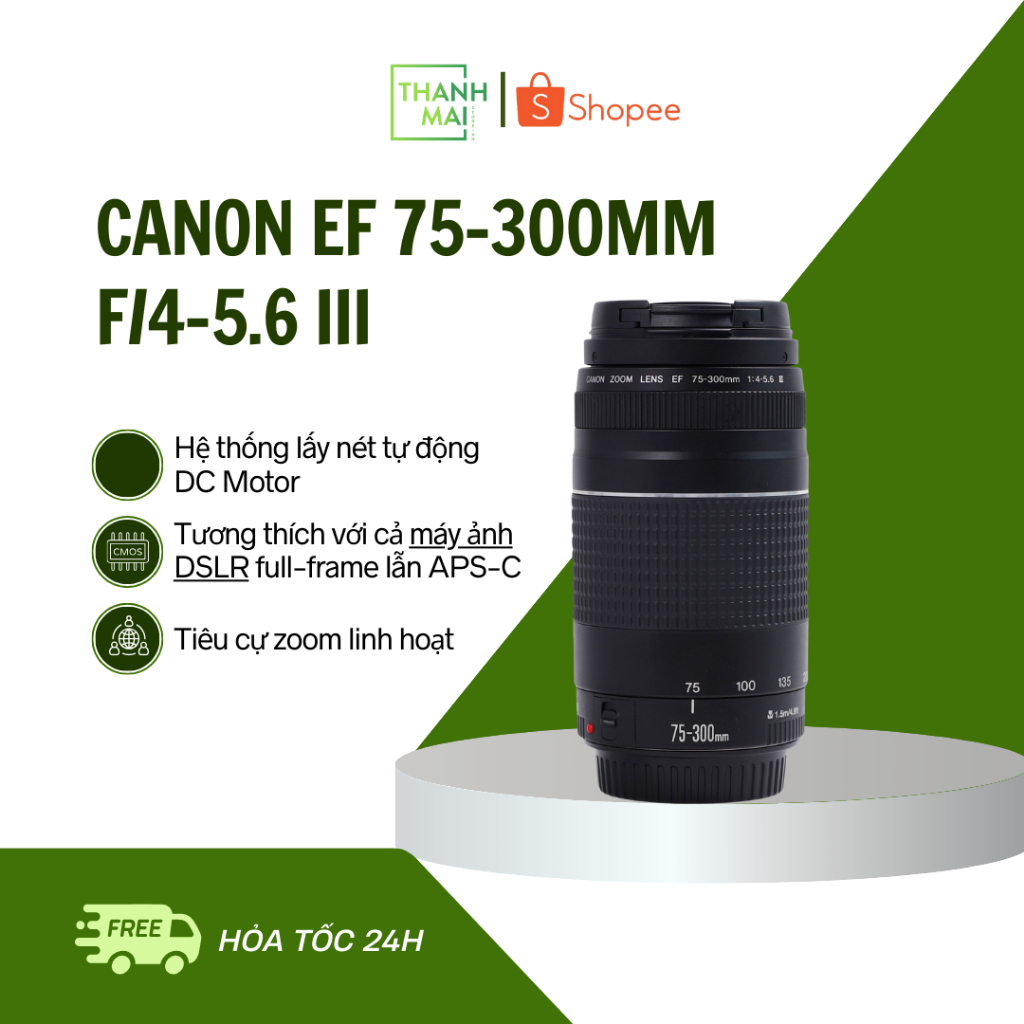 Ống kính Canon EF 75-300mm f/4-5.6 III
