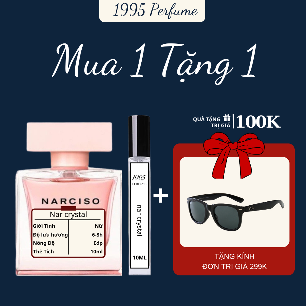 Nước hoa nữ Narciso Rodriguez crystal bí ẩn , gợi cảm , quyến rũ  chiết 10ml  - 1995 perfume