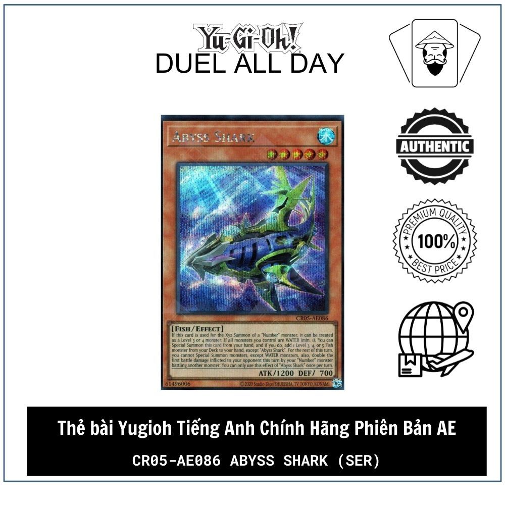 Thẻ bài Yugioh Tiếng Anh Chính Hãng Phiên Bản AE: CR05-AE086 Abyss Shark (SER)