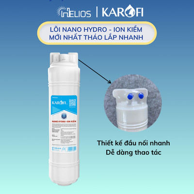 Lõi lọc chức năng Karofi Nano Hydro-Ion Kiềm tháo lắp nhanh cho model máy KAE-S86, KAE-S688,...