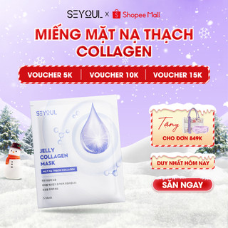 Mặt Nạ Thạch Collagen SEYOUL Hỗ Trợ Dưỡng Trắng Cấp Ẩm Sâu Giúp Da Đàn Hồi Căng Bóng Mịn Màng 