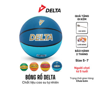  Bóng Rổ DELTA Size 5,6,7 Cao Su Bền Bỉ Nhiều Màu Siêu Bám Tay Cho Bé Từ 5 Tuổi DELTABR02 