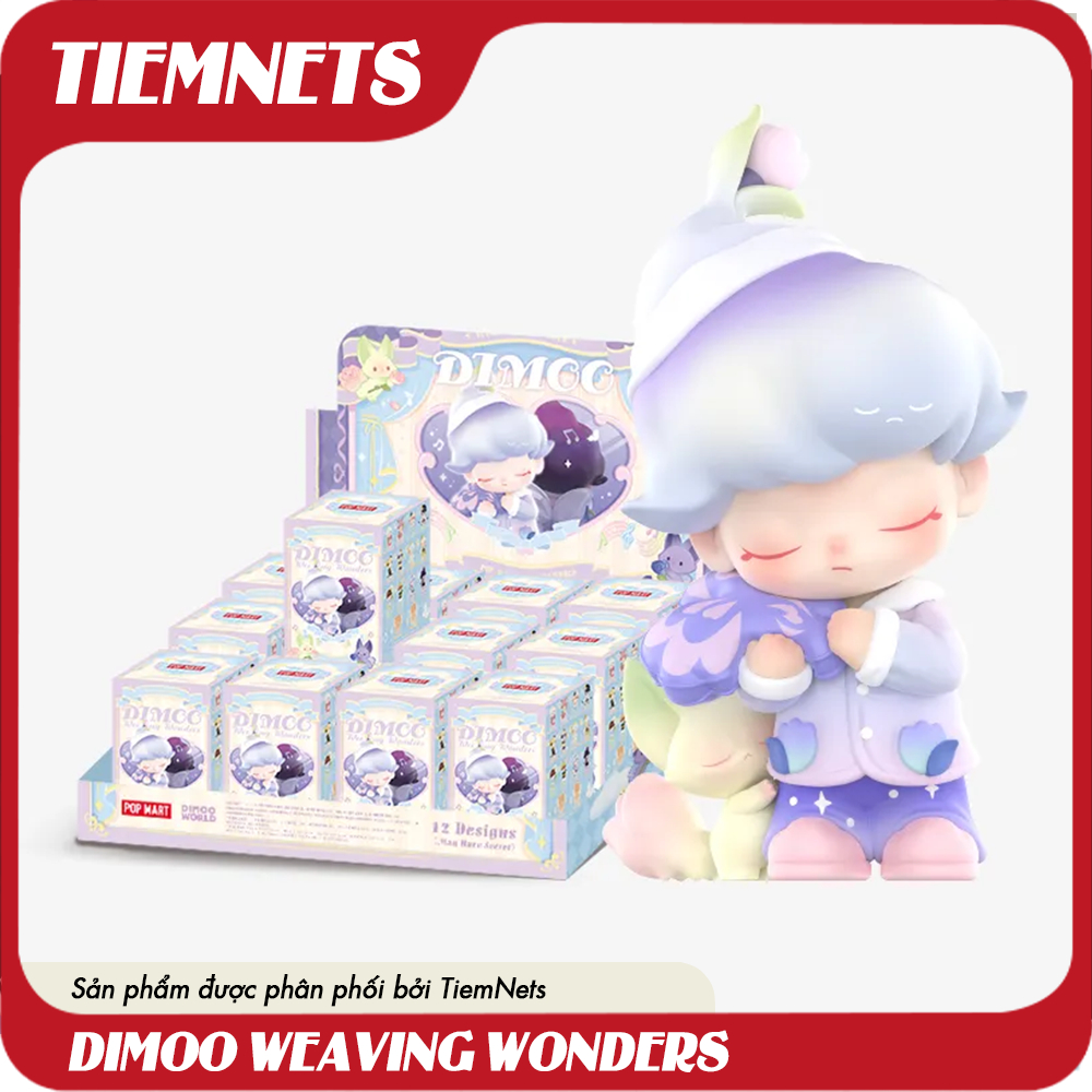 MÔ HÌNH BLIND BOX DIMOO - WEAVING WONDERS