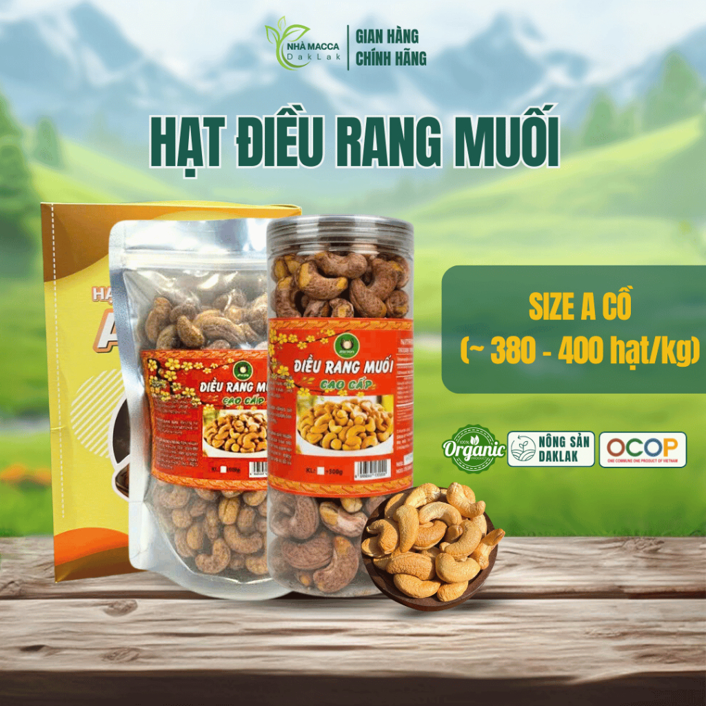 Hạt Điều Rang Muối Nguyên Lụa Size A Cồ 500gr, Hạt Điều Lụa Daklak - Nhà Macca Daklak