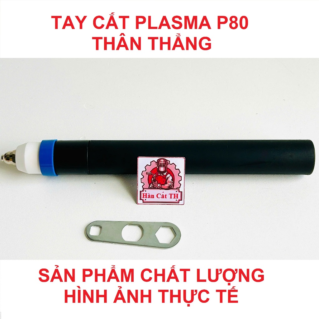 Mỏ Cắt Plasma P80 Thân Thẳng, Tay Cắt Plasma P80 Thẳng
