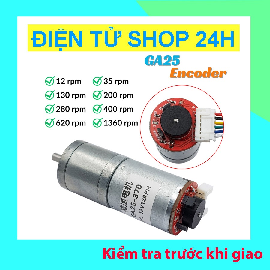 Động cơ DC giảm tốc GA25 Encoder – Motor GA25 có Encoder chính xác