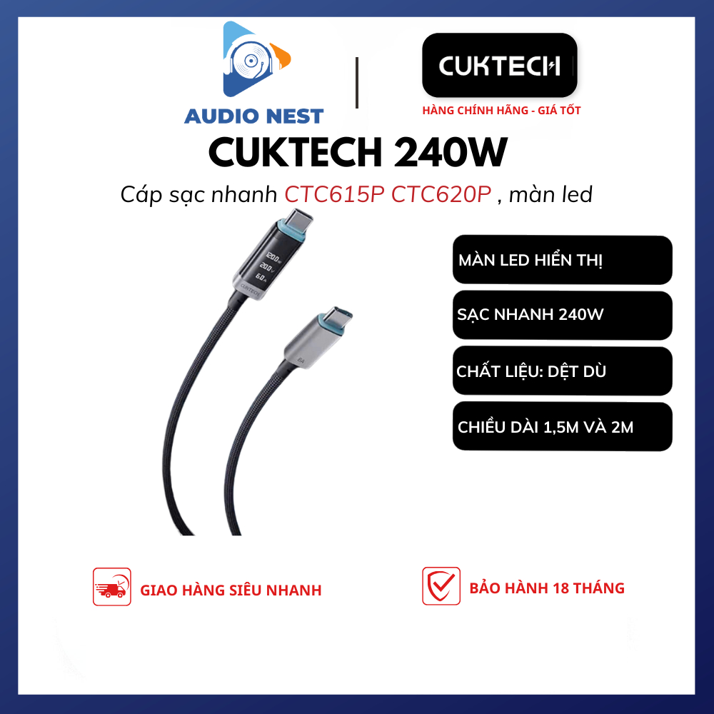 Cáp Sạc Nhanh Cuktech CTC615P CTC620P 240W Màn Led Hiển Thị - Bảo Hành 18 Tháng