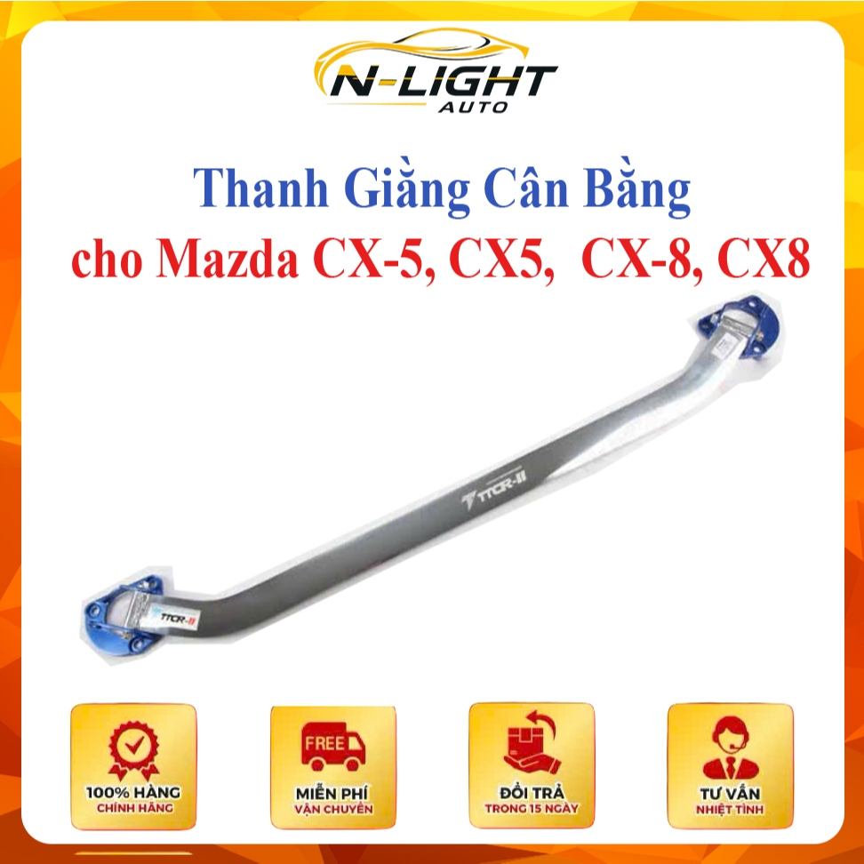 Thanh Giằng Cân Bằng Strut Bar TTCR II cho Mazda CX-5, CX5, Mazda CX-8, CX8