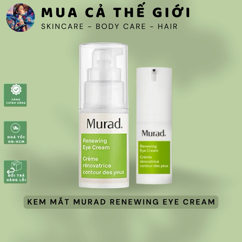 Kem Mắt Murad Renewing Eye Cream | Kem mắt Murad giảm nhăn và bọng mắt