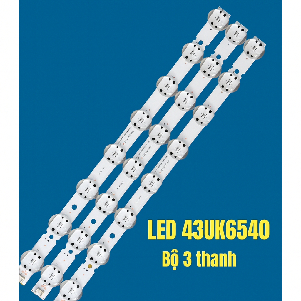 LED TIVI LG 43UK6540 - 1 BỘ 3 THANH 8 BÓNG CHO TIVI LG VÀ CÁC DÒNG TƯƠNG TỰ
