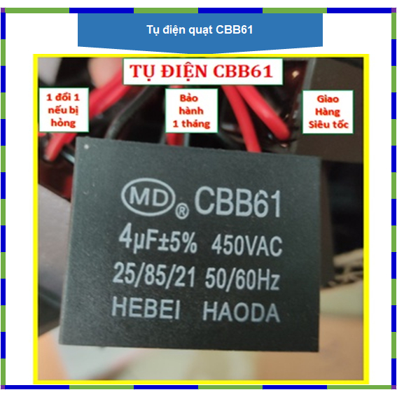 Tụ điện quạt CBB61, 1,5uF, 2uF, 2,5uF, 3uF, 4 uF (400V, 450V) - Tụ quạt bàn, quạt trần, quạt treo tư