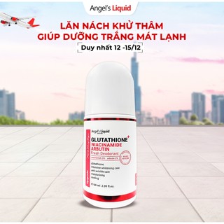  Lăn Nách Khử Thâm Dưỡng Trắng Mát Lạnh Angel's Liquid Glutathione+Niacinamide Arbutin Cooling Fresh Deodorant 60ml 