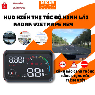  HUD Hiển Thị Tốc Độ Trên Kính Lái Ô Tô VIETMAPS M24 - CẢNH BÁO GIAO THÔNG BẰNG GIỌNG NÓI TIẾNG VIỆT 