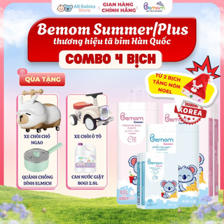   CHÒI Ô TÔ  COMBO 4 Tã Bỉm Hàn DÁN Và QUẦN Bemom SUMMER PLUS Siêu Mỏng Mềm Thấm Hút NB-4XL 3-30kg 