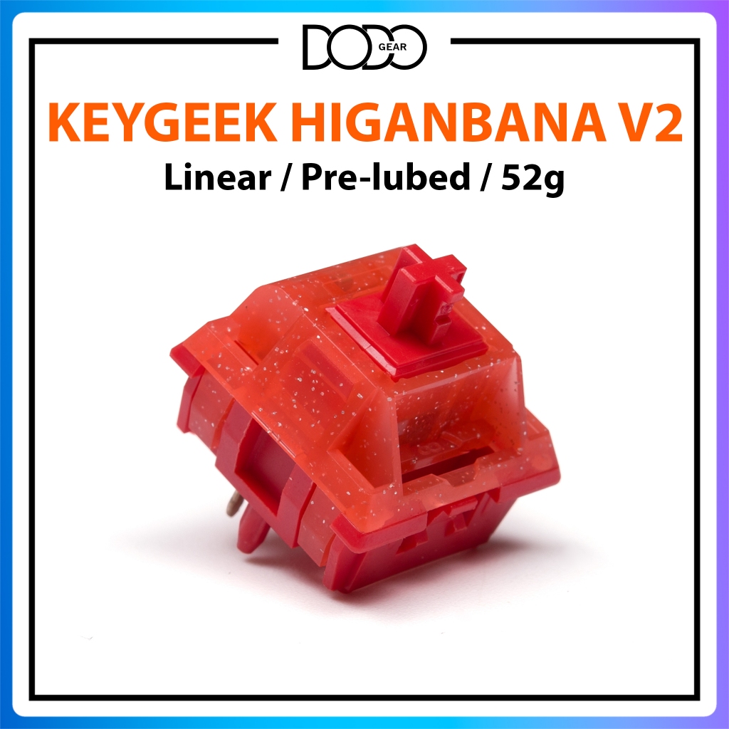 Switch Keygeek Higanbana 5 PIN Linear 52g công tắc bàn phím Switch Keygeek Higanbana DoDo Gear