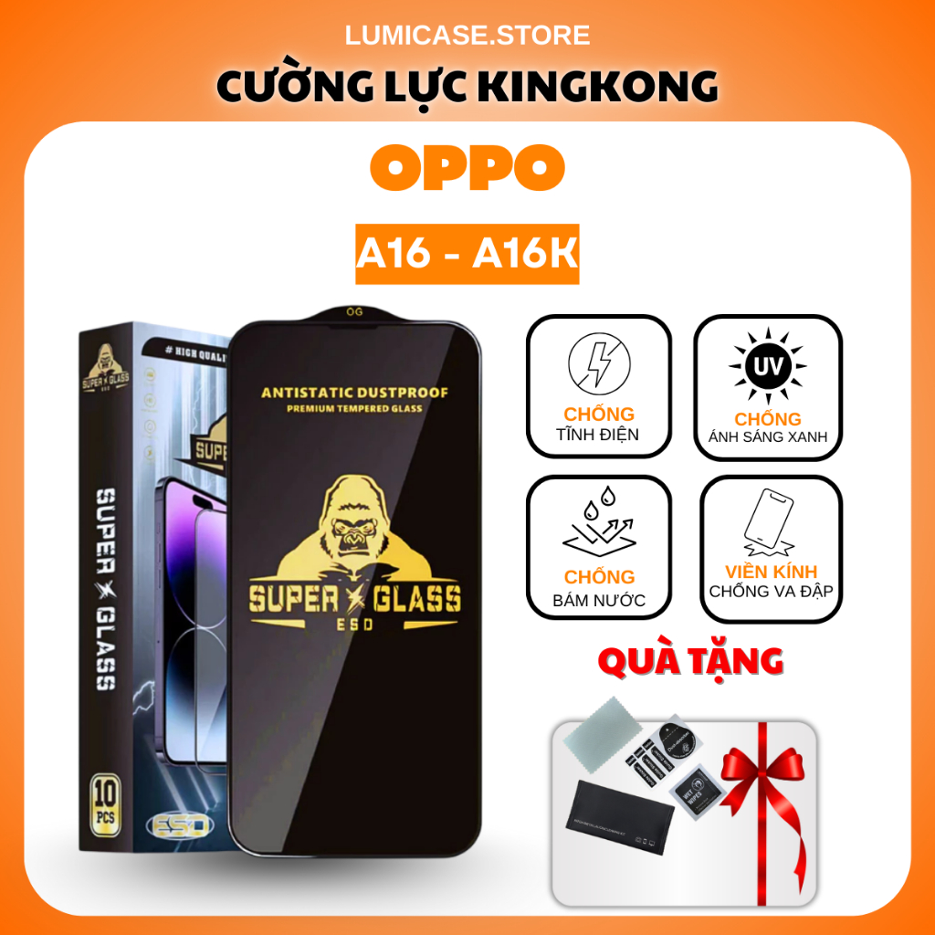 Kính cường lực Oppo A16K, A16 KingKong cao cấp full màn hình, chống xước, chịu lực tốt