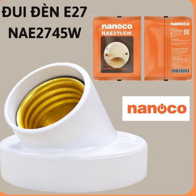 Đui đèn E27 Nanoco NAE2745W,đuôi đèn loại nghiêng E27,đui xoáy gắn tường,đui ốp tường,đui vát,đui xo