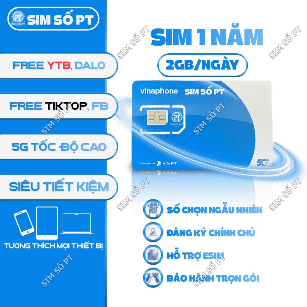 Sim 5G Vinaphone Trọn Gói 1 Năm 2GB/Ngày Free YTB TikT FB Dalo – Hỗ Trợ eSIM