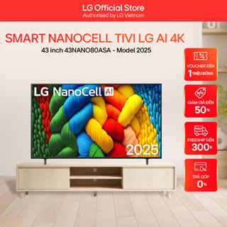  Smart NanoCell Tivi LG AI 4K 43 inch 43NANO80ASA - Model 2025 
