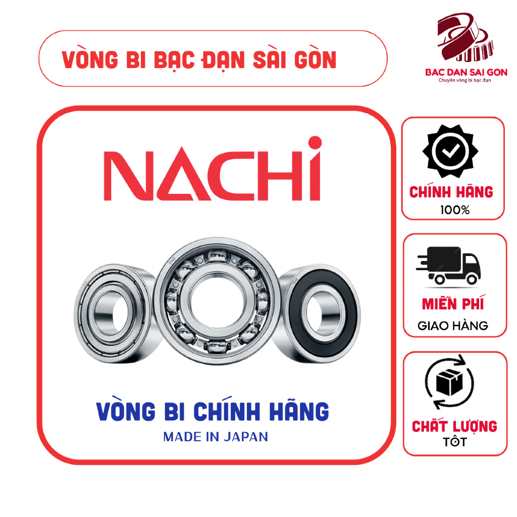 [ Chính hãng] Vòng Bi Bạc Đạn NACHI 6000 6001 6002 6003 6004 6005 6006 6007 RS/ZZ