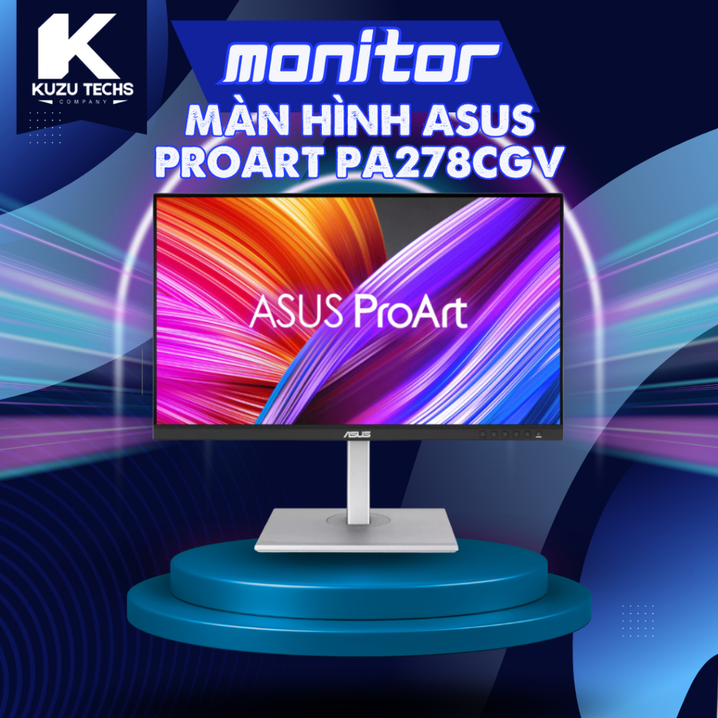 MÀN HÌNH ĐỒ HỌA CỰC ĐẸP ASUS ProArt PA278CGV 27 INCH IPS