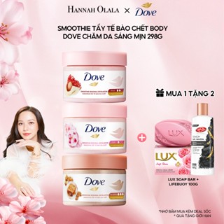   HANNAH LIVESTREAM   CHÍNH HÃNG ĐỘC QUYỀN  Smoothie Tẩy Tế Bào Chết Body Dove Chăm Da Sáng Mịn 298g 